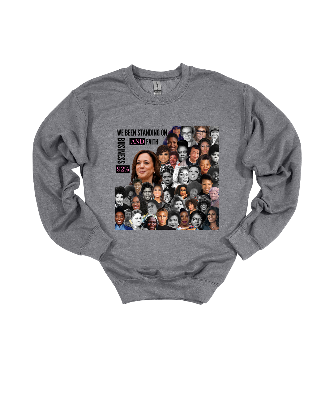 We Been Standing on Business and Faith | Sweaters